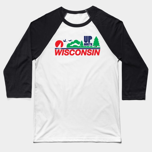 Wisconsin License Plate Up North Baseball T-Shirt by KevinWillms1